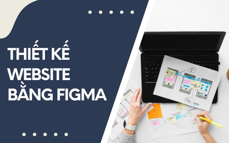 thiết kế website bằng figma
